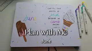 Plan with Me | June Spreads | Bullet Journal | Ice Cream
