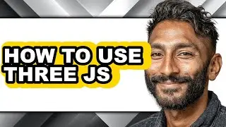 How to Use Three Js (only Way)