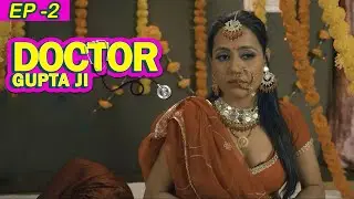 Dr. Gupt Rogon Ke Mahir - Episode 2 | New Hindi Web Series 2025 | Latest Hindi Web Series 2025