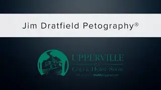 Jim Dratfield Petography&reg; at the 2022 Upperville Colt & Horse Show - Vendor Video