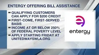 Entergy offering bill assistance following historic summer heat