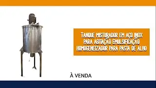 Tanque misturador em a&ccedil;o inox para agita&ccedil;&atilde;o emulsifica&ccedil;&atilde;o homogeneizador para pasta de alho