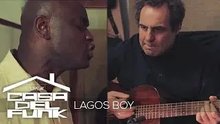 Live at CasaDelFunk - John Parricelli, Ola Onabule - Lagos Boy