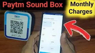 Paytm Sound Box Monthly Charges