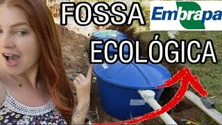 FOSSA SÉPTICA BIODIGESTORA NA CHÁCARA! [INSTALAÇÃO]