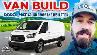 THE VAN BUILD, Why Have I Bought A Van? & DODO sound proofing Ep1