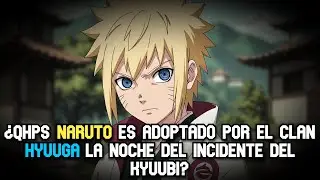 ¿QHPS Naruto es adoptado por el Clan Hyuuga la noche del incidente del Kyuubi?
