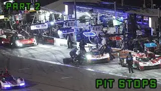 2026 IMSA Rolex 24 Night Pit Stops Daytona PART 2