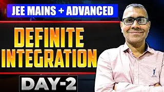Definite Integration LIVE 🔥 | Complete Concepts & PYQs | IIT JEE 2026 | Maths by Sharma Sir