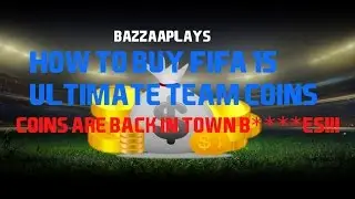 FIFA 15 ULTIMATE TEAM   HOW TO BUY COINS!!! (AFTER PLAYER PRICE CAPPING)