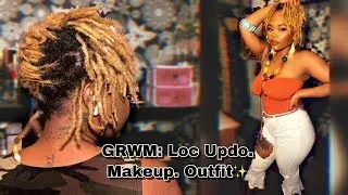 GRWM: LOC UPDO STYLE + BEGINNER FRIENDLY MAKEUP| Date Night Look| Lunia Etienne