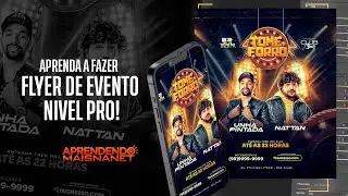 Como fazer flyer de evento  NIVEL PRO !