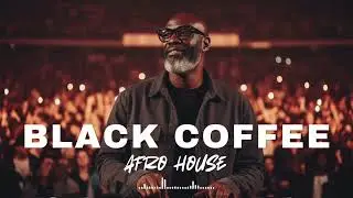 AFRO HOUSE MIX 2025 - DEEP & HYPNOTIC MELODIC HOUSE 2025 (BLACK COFFEE STYLE) 🧘&zwj;♂️🌌