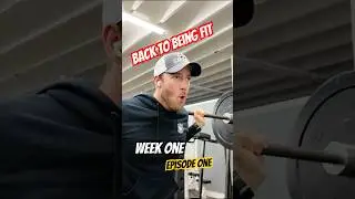 Back To Being Fit - Week 1 Episode 1 #fitness #gym #motivation #workout #gymshark