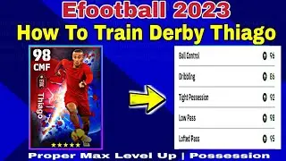 How To Upgrade Thiago In Pes 2023 | Thiago Max Level Up Efootball 2023 (Fixed Gamerz).
