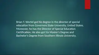 Brian T. Wortel - Former Assistant Principal, SPEED #802