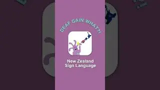 🇳🇿 Deaf Gain What?! in NZSL! Download Now!