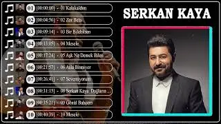 Serkan Kaya - En İyi 10 Şarkı - BEST TURKEY POP REMIX SONG 2024 - EN &Ccedil;OK İZLENEN 2024