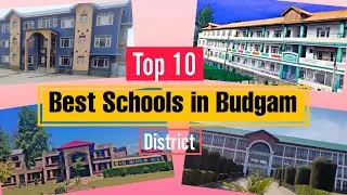 Top 10 Best Schools In Budgam | Delhi Public School Budgam | Top Schools in Kashmir | Budgam Schools