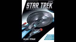 Star Trek Official Starships Collection Special Issue: USS Titan NCC-80102 Review