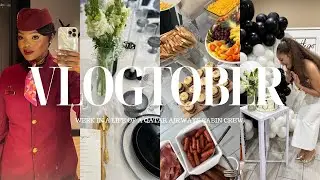VLOGTOBER|НЕДЕЛЯ ИЗ ЖИЗНИ БОРТПРОВОДНИКА ЮЖНОАФРИКАНСКОЙ АВИАКОМПАНИИ QATAR AIRWAYS|30-ЛЕТИЕ|ДРУЖ...
