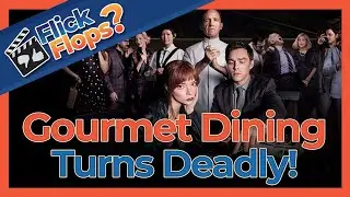 Gourmet Dining Turns Deadly! Peruse The Menu (2022) but did we order or dine and dash?