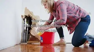 Water Damage Restoration Bel Aire Belvedere Tiburon CA | Water Damage Champ