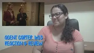 Agent Carter 1x03 REACTION & REVIEW 