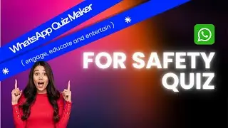 Give Your Safety Quiz Training A Boost On WhatsApp | WhatsApp Quiz Maker