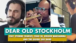 Dear Old Stockholm feat. Etienne Charles, Chad LB and the Global Big Band