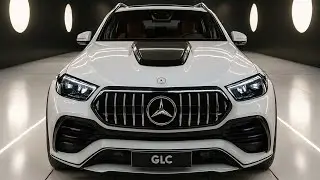 New 2026 Mercedes Benz GLC Full Review The Ultimate Luxury SUV Redefined
