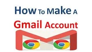 How To make a Gmail Account 2015 | How To Create a Google Account 2015