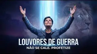 Para Ouvir Quando a Luta for Grande: Profetiza a Vitória (Louvor de Guerra)