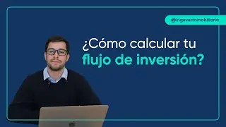 &iquest;C&oacute;mo calcular tu flujo de inversi&oacute;n?