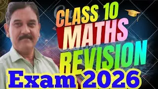 CLASS 10 MATHS CBSE BOARD EXAM 2026 PREPARATION