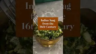 Saag from the Mughal Empire - A 500 Year old recipe