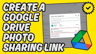 [Easy Guide] Create a Google Drive Photo Sharing Link