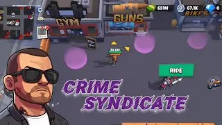 CRIME SYNDICATE - Empire Builder #empire #crime #action #games 