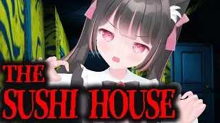 【#ゲーム実況 】The Sushi House【#vtuber】