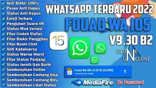NEW UPDATE 🚀 FOUAD WHATSAPP IOS TERBARU 2022 ⚡ WA FOUAD IOS V9.30 B2  - ANTI KADALUARSA