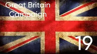 Taking Virginia Back for the Empire - E2TW Great Britain Campaign pt. 19