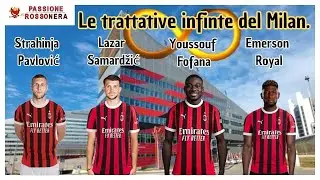 4 GIOCATORI CHE IL MILAN VUOLE SITUAZIONE ATTUALE TRATTATIVE INFINITE!!!LE NOSTRE LIVE !!!