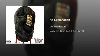 Murdera - No Explanation (NMTLTBH)
