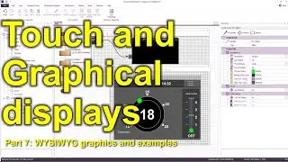Touch and graphical displays part 7 - WYSIWYG design and examples