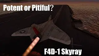 Why NOBODY is Playing the Skyray | F4D-1 | War Thunder