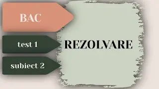 Rezolvare Test Antrenament Bacalaureat Informatica - Testul 1 Subiectul 2 - Pregatire BAC