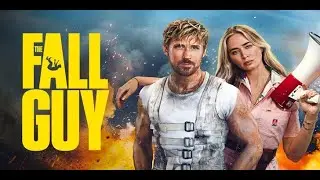 The Fall Guy (2024) - Review