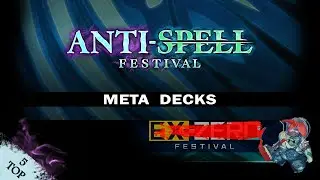 TOP Decks para el festival: ANTI-SPELL