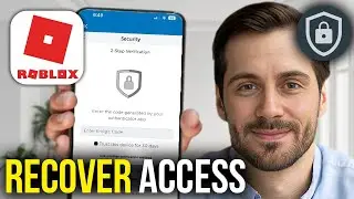 Как восстановить утерянный доступ к аутентификатору Roblox