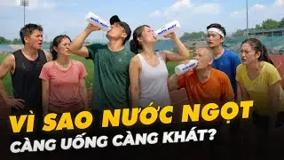 V&Igrave; SAO NƯỚC NGỌT C&Agrave;NG UỐNG C&Agrave;NG KH&Aacute;T?